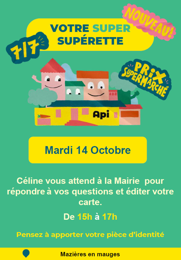 SUPÉRETTE API, PERMANENCE D'INSCRIPTION